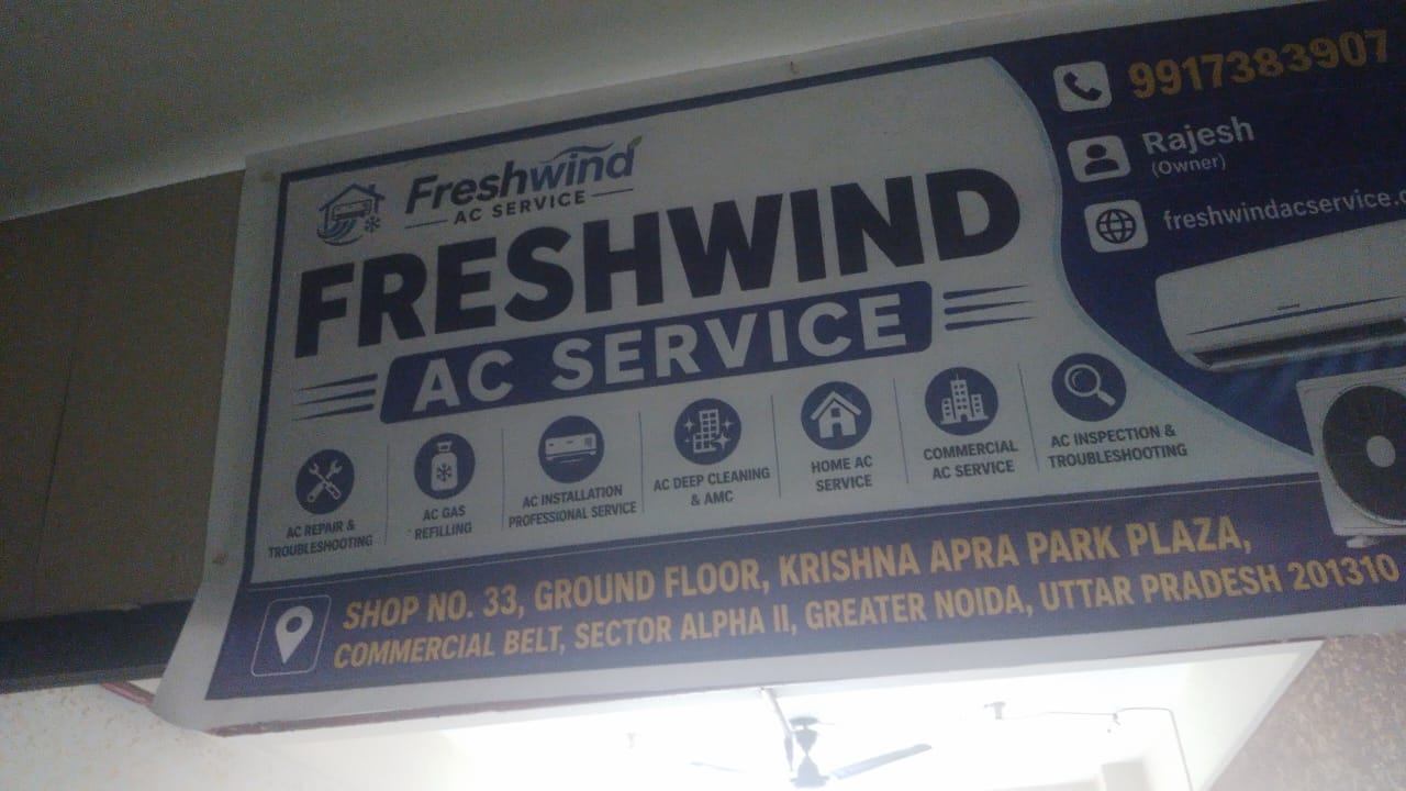 Freshwind AC Service signboard outside the shop in Sector Alpha II, Greater Noida